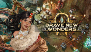 Read more about the article Steampunk pioneers wanted for Brave New Wonders!