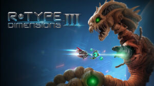 Read more about the article R-Type Dimensions III confirmed for Switch 2 and lots more!